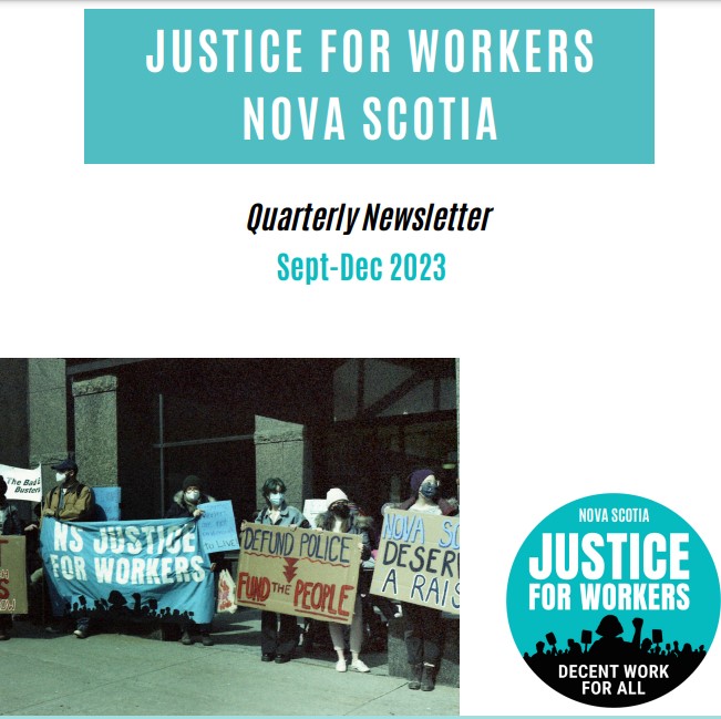 Cover of the Justice for Workers Nova Scotia newsletter for Sept-Dec 2024, featuring a photo of workers standing on a picket line holding signs